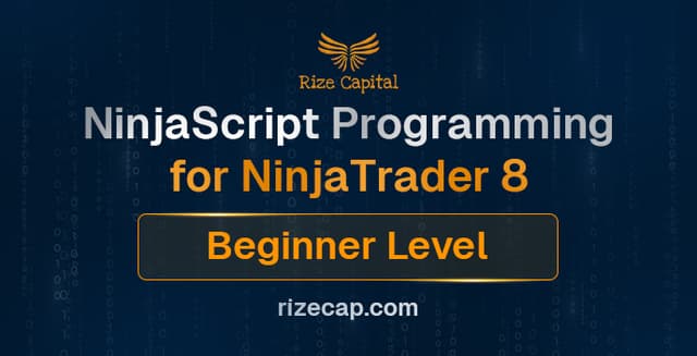 NinjaScript Programming for NinjaTrader 8 - Beginner Level