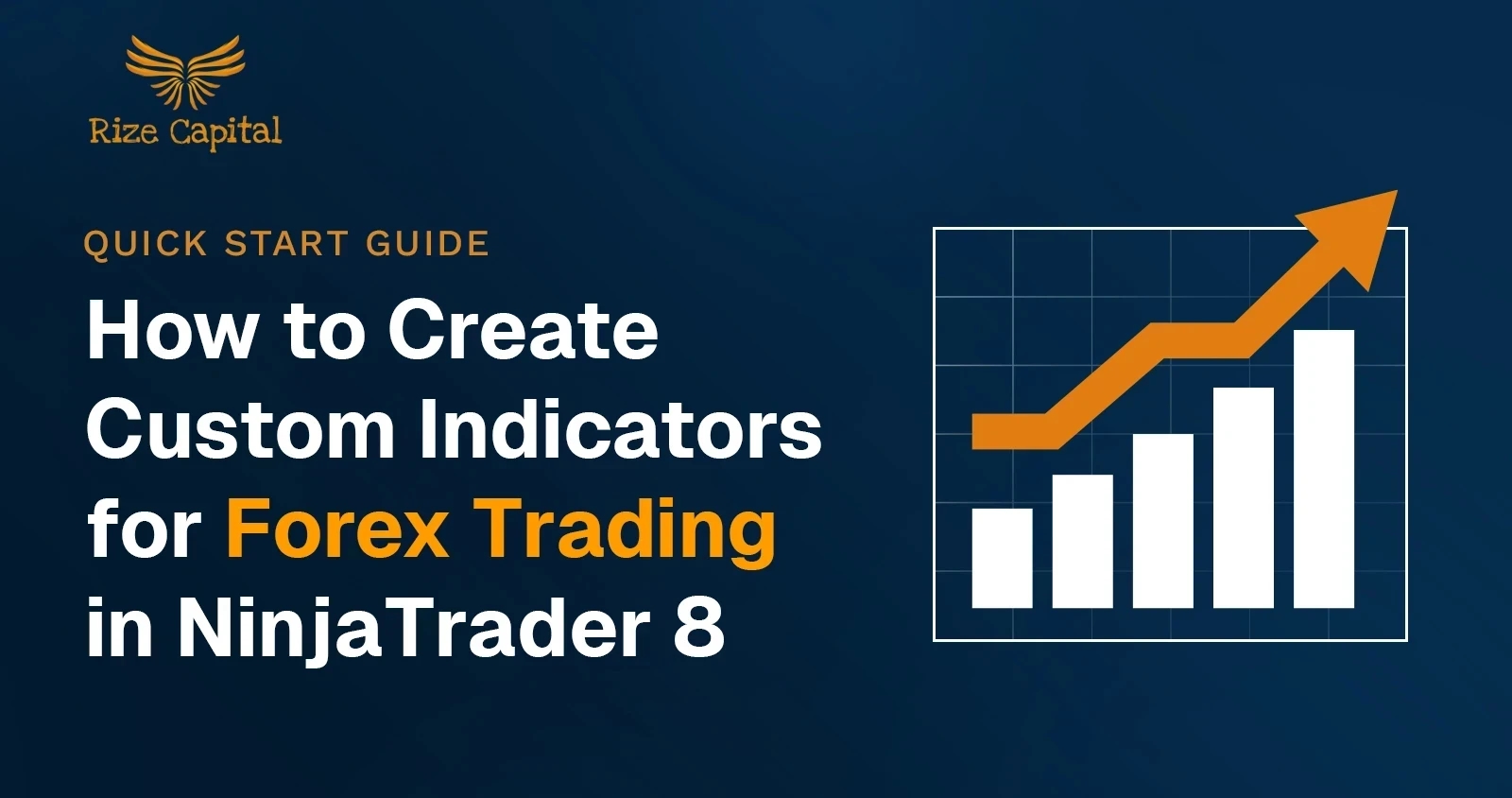 How to Create Custom Indicators for Forex Trading in NinjaTrader 8