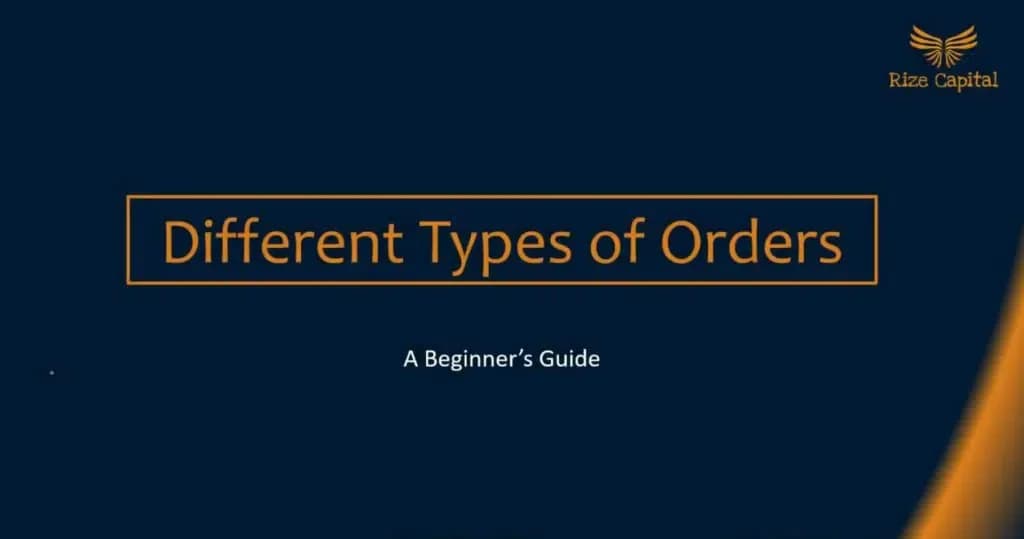 Different Types of Orders in the forex market
